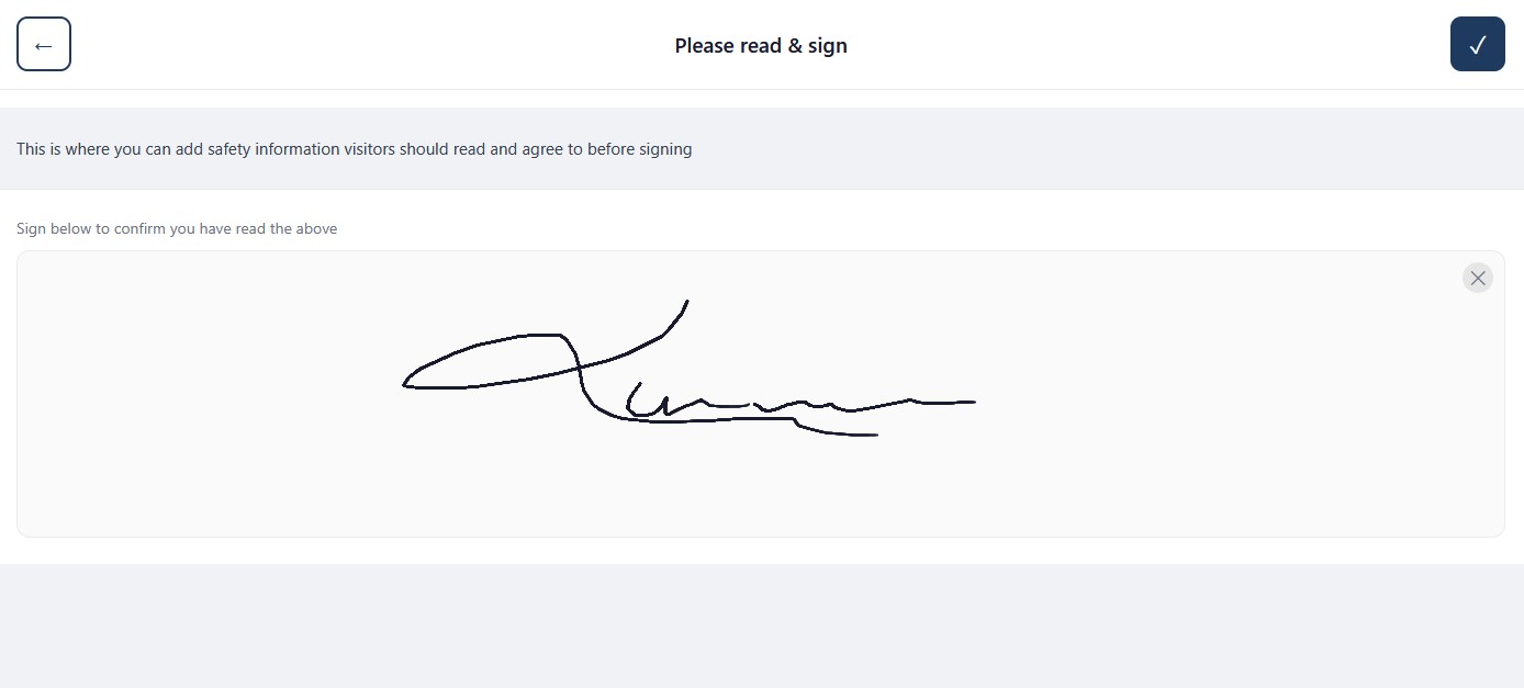 Visitor signature pad for confirming they've read the safety briefing